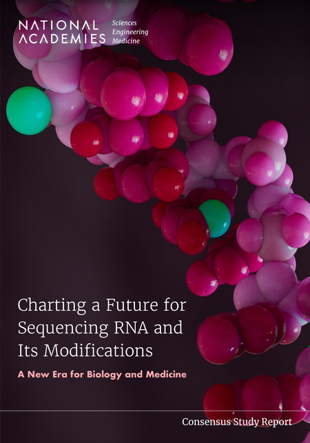The National Academies, Charting a Future for Sequencing RNA and Its Modifications